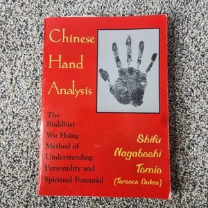 Chinese Hand Analysis: The Buddhist Wu Hsing Method of Understandin